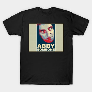 Igor's Abby Someone from Young Frankenstein T-Shirt